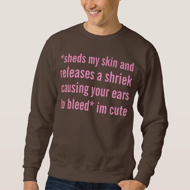 niedlich sweatshirt (Vorderseite)