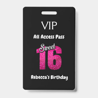 Niedlich Sweet 16 Birthday VIP All Access Pass Ausweis