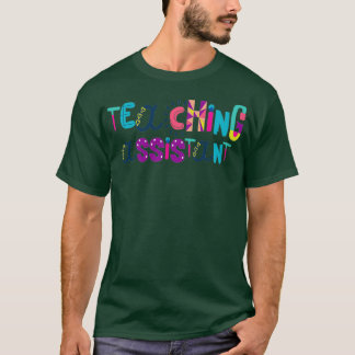 Niedlich Teaching Assistant Gift Idee zurück zur S T-Shirt