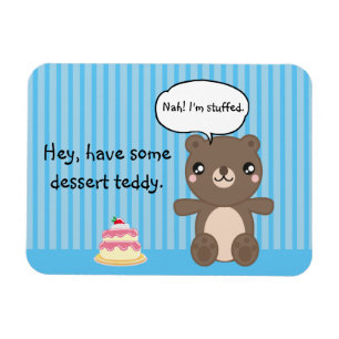 Niedlich Teddy Bear Kids Funny Joke Magnet