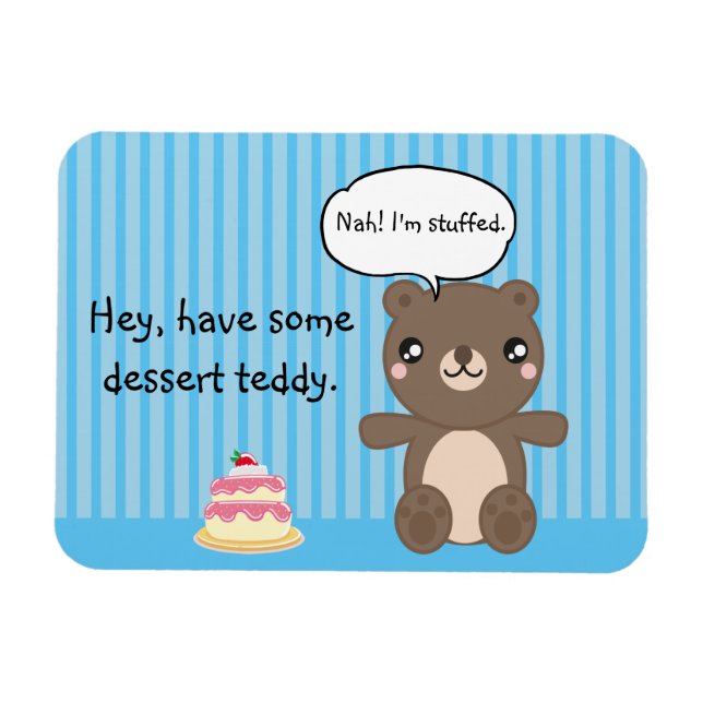 Niedlich Teddy Bear Kids Funny Joke Magnet (Horizontal)