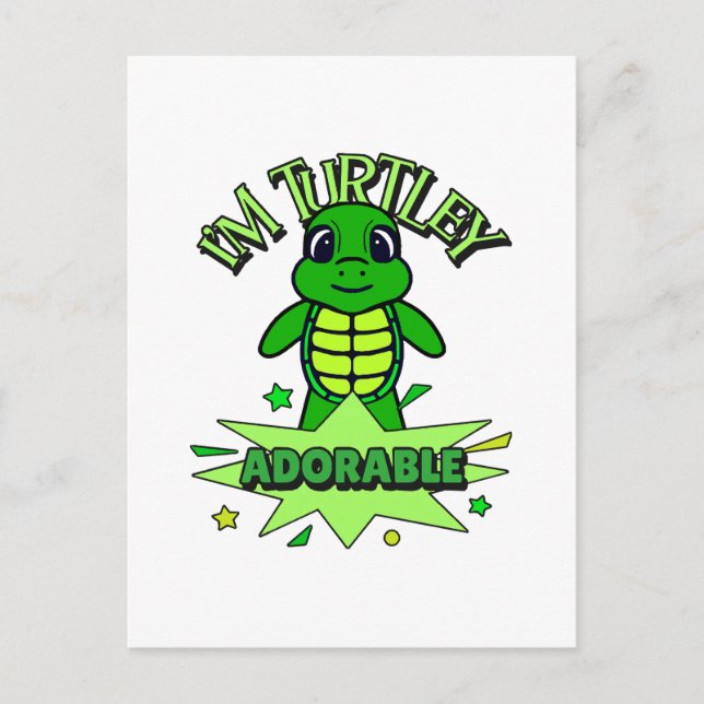 Niedlich Turtle Funny Zitat Turtley Adorable Postkarte (Vorderseite)