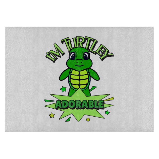 Niedlich Turtle Funny Zitat Turtley Adorable Schneidebrett (Vorderseite)
