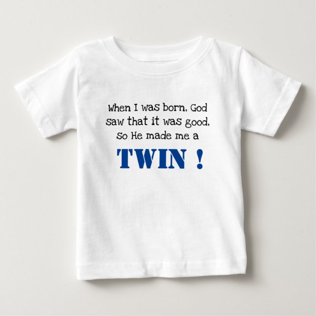 Niedlich Twin Sprichwort Baby T - Shirt (Vorderseite)