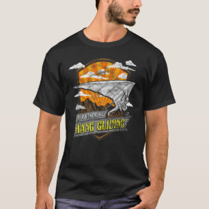 Niedlich wäre ich eher Hang Gliding Hangliding Pun T-Shirt
