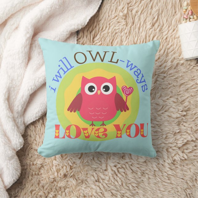Niedlich werde ich Owl-ways Liebe Sie werfen Kisse Kissen (Decke)