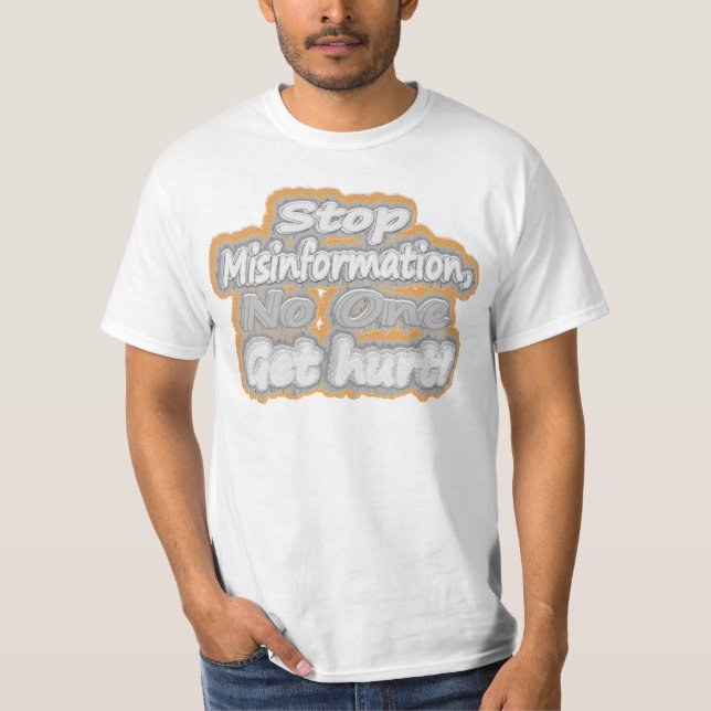 Niedliche Artwork über "Stopp Misinformation". Kau T-Shirt (Vorderseite)