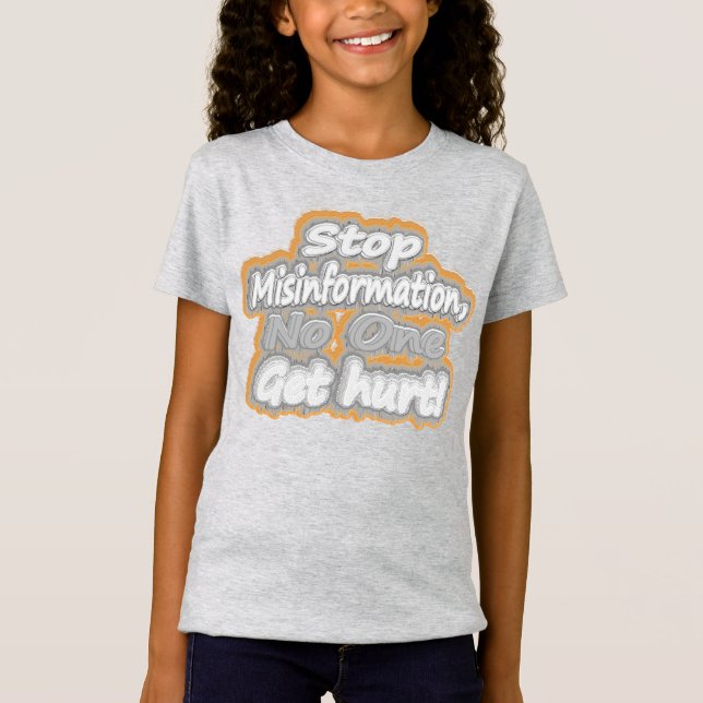 Niedliche Artwork über "Stopp Misinformation". Kau T-Shirt (Vorderseite)