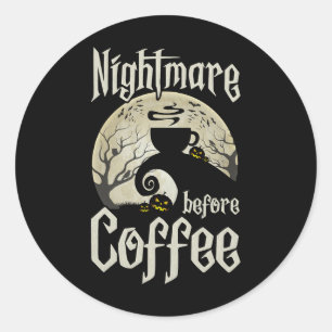 Niedliche Beängstigende Nacht vor dem Kaffeehaus T Runder Aufkleber