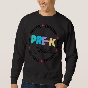Niedliche Bewertung der Verwaltung der Vor-K-Squad Sweatshirt