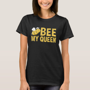 Niedliche Biene Meine Königin Bee Couple Bee Lover T-Shirt