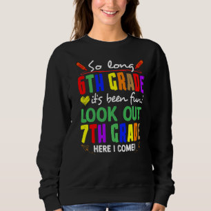 Niedliche bis lange 6. Klasse Ausblick 7. Klasse h Sweatshirt