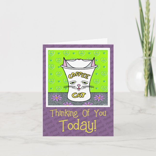 Niedliche Coffee Cat Cat Denken Sie an Sie Karte (Vorderseite)