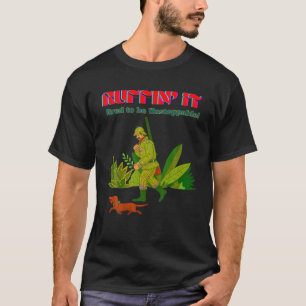 NIEDLICHE DACKEL GIFTS FUNNY DACKEL DOG RUFFIN IT  T-Shirt