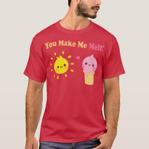 Niedliche Eiscreme und Sonne, die Sie mir zu Melt  T-Shirt