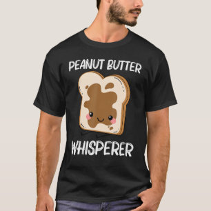 Niedliche Erdnussbutter für Männer - Frauen in Übe T-Shirt