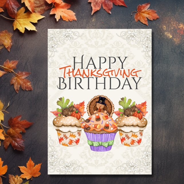 Niedliche Feiertage Cupcakes glücklich Thanksgivin Karte (Front - Cute Holiday Cupcakes Happy Thanksgiving Birthday Card)