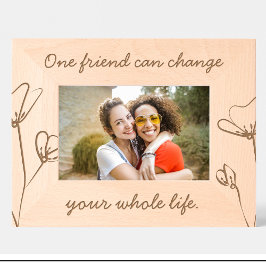 Niedliche Freunde Zitate Blume maßgeschneiderte Ho Geätzte Rahmen