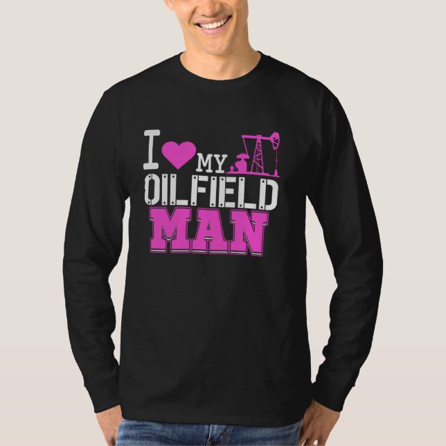 Niedliche Freundin von Roughneck Ehefrau für Ölfel T-Shirt (Vorderseite)