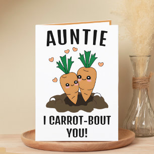 Niedliche Funny Carrot Pun Tante Happy Geburtstag Dankeskarte