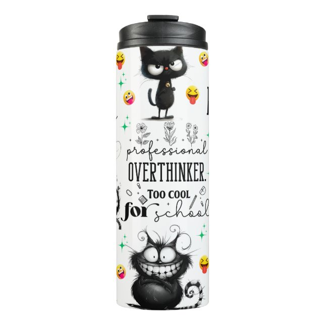 Niedliche Funny Quotes/Cat Thermosbecher (Vorderseite)