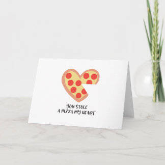 Niedliche Grußkarte "Du hast mir eine Pizza im Her Karte