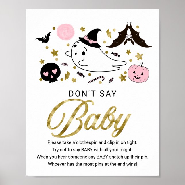 Niedliche Halloween-Kinderdusche Sage kein Baby-Ze Poster (Vorne)