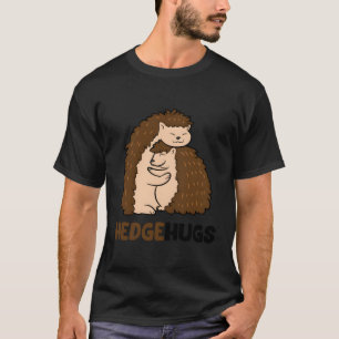 Niedliche Hedgehugs Cuddle Igel umarmt Hugs Hedgeh T-Shirt