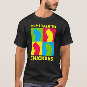 Niedliche Hühner-Fans Ja, ich rede mit Hühnern T-Shirt