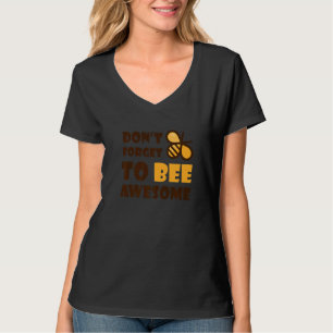 Niedliche Hummeln Vergiss nicht, Phantastisch 1 zu T-Shirt