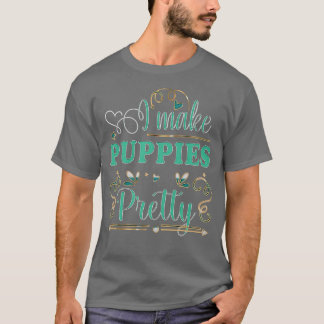 Niedliche Hunde-Groomer-Geschenke für Frauen Pupp T-Shirt