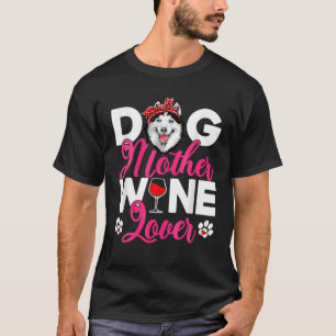 Niedliche Hundemutter Lover Sibirischer Husky-Hund T-Shirt