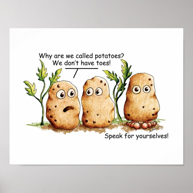 Niedliche Kartoffeln haben Zehen Funny Potato Pun Poster (Vorne)