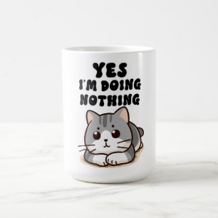 Niedliche Katze Ja, ich tue nichts Kaffeetasse