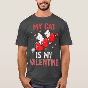 Niedliche Katze Valentine Meine Katze ist meine Va T-Shirt