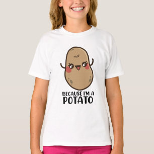 Niedliche Kawaii-Kartoffel, weil ich Kartoffel bin T-Shirt