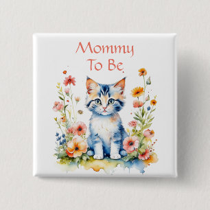 Niedliche Kitten stellte Mama auf Babydusche Button
