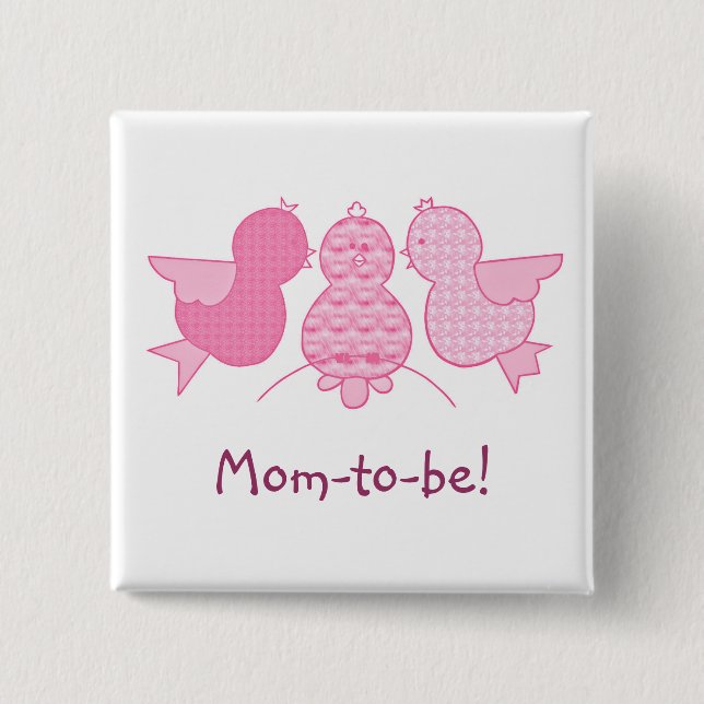 Niedliche kleine rosa Mama zu sein, Birds Baby Dus Button (Vorderseite)