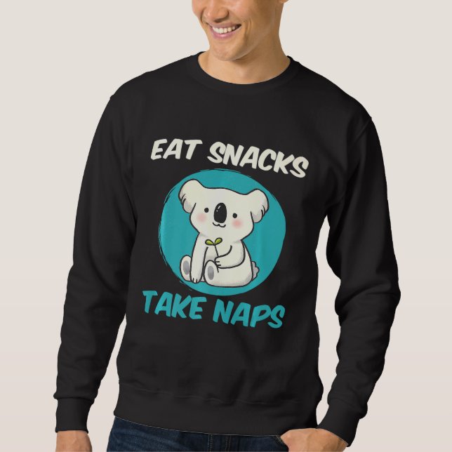 Niedliche Koala-Bärengrafik - Zitat von Tieren Sweatshirt (Vorderseite)