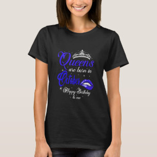 Niedliche Königinnen sind im Oktober Geboren Scorp T-Shirt