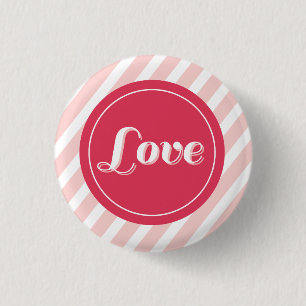 Niedliche Liebe Rosa Streifen Valentinstag Tasten Button