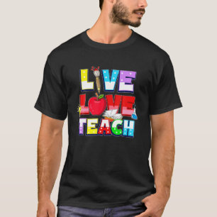 Niedliche Live-Liebe LehrerInnen Leben LehrerInnen T-Shirt