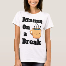 Niedliche Mama-Geschenke für Mama, die Lieben habe T-Shirt