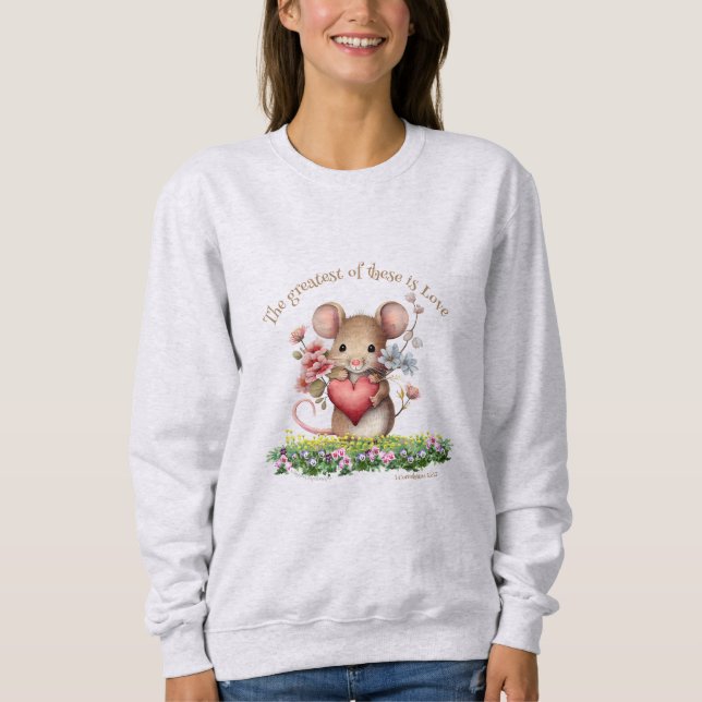 Niedliche Mouse Bio Zitat Sweatshirt Korinthians (Vorderseite)