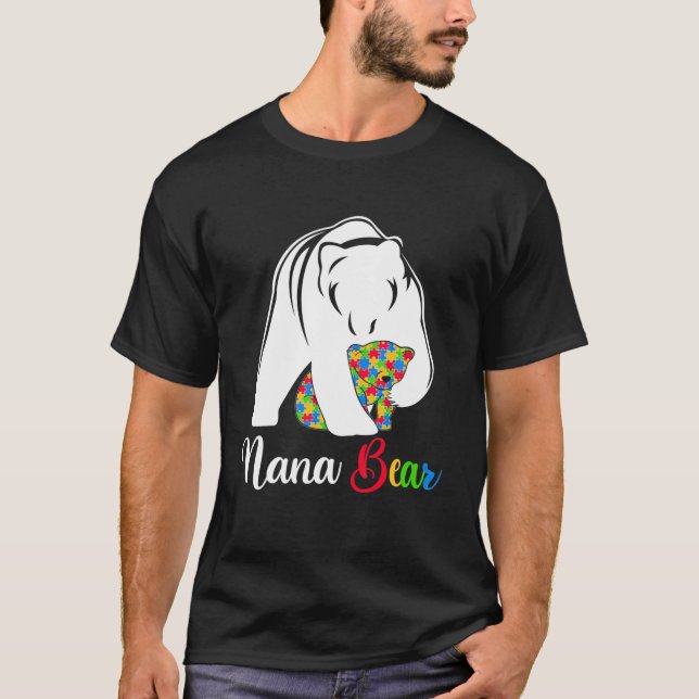 Niedliche Nana Bear Autismus Bewusstsein Autistisc T-Shirt (Vorderseite)