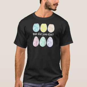 Niedliche Ostereier, aber haben Sie Osterhasen Ra T-Shirt