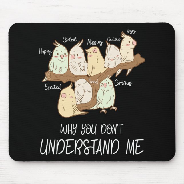 Niedliche Parrot Emotionen Persönlichkeit Attitude Mousepad (Vorne)