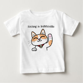 Niedliche positive Cat Slogan Puns Baby T-shirt