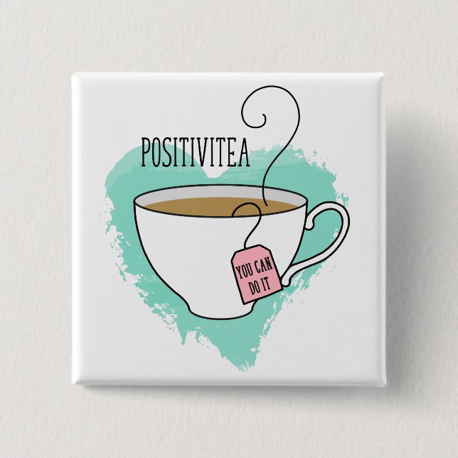 Niedliche Positivitea Geschenk für Abschluss, neue Button (Vorderseite)