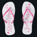 Niedliche rosa Hochzeitsfeier, Brautpaare Flip Flops<br><div class="desc">Niedlich rosa Bridesmaid Flip Flops,  große Brautparty Geschenke.</div>